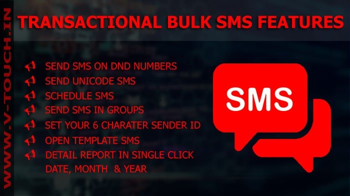 FEATURES OF TRANSACTIONAL SMS SERVICE